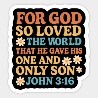 For God So Loved The World John 3:16 Christian Gift Sticker